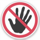 Search for do not touch signs Hand