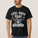 Search for motorcycle dad tshirts Father