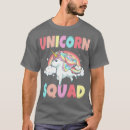 Search for unicorn squad tshirts Birthday