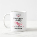 Search for i work hard mugs Animal lover