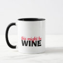 Search for this might be wine mugs Quote