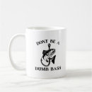 Search for fishing jokes mugs Dumb bass