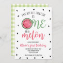 Search for one in a melon birthday invitations Baby