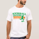 Search for kickball tshirts Legend