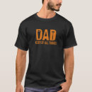 Search for carpentry tshirts Dad