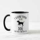 Search for working dog mugs Cute