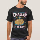 Search for challah tshirts Menorah