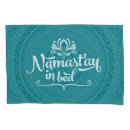 Search for yoga pillowcases Namaste