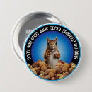Search for funny squirrel badges Squirrels