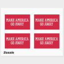 Search for go away stickers America