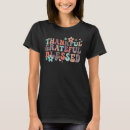 Search for thankful grateful blessed tshirts Retro