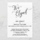 Search for we eloped wedding reception invitations Typography