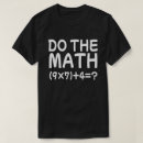Search for funny math problem tshirts 67 meme
