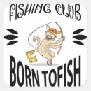 Search for born to fish stickers Fishing
