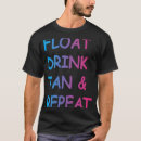 Search for pool floats tshirts Drink