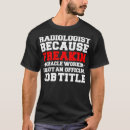Search for funny x ray tshirts Hospital