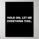 Search for hold me posters Funny