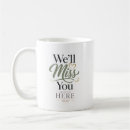 Search for you will be missed mugs Leaving job