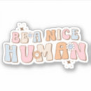 Search for social justice stickers Kindness