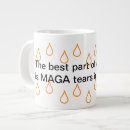 Search for democrat tears mugs Maga