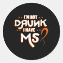 Search for drunk stickers Sclerosis