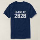 Search for class of 2026 tshirts Trendy