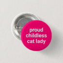 Search for democratic party badges Childless cat lady