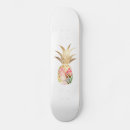 Search for pineapple skateboards Pretty