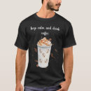 Search for funny coffee quotes and sayings tshirts Caffeine