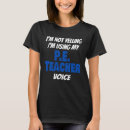 Search for pe teacher tshirts Saying