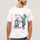 Search for mad hatter tshirts Lewis carroll