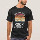 Search for geology rocks tshirts Archaeologist