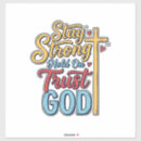 Search for trust in god stickers Christianity
