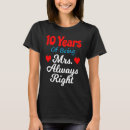 Search for 10th anniversary tshirts Wife