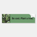 Search for save the environment bumper stickers Trees