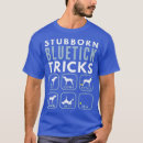 Search for bluetick coonhound tshirts Cute