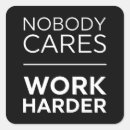 Search for nobody stickers Motivational