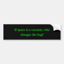 Search for space bumper stickers Silly
