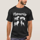 Search for hypocrisy tshirts Vegan