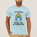 Search for autistic rights tshirts Aspergers