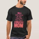Search for gymnastics mom tshirts Hair