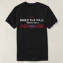 Search for trump wall tshirts Build