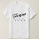 Search for glasgow tshirts Glaswegian
