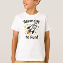 Search for blast off tshirts Rocket ship