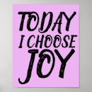 Search for choose joy posters Happiness