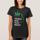 Search for traumatic brain injury tshirts Tbi