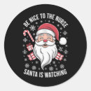 Search for funny nurse stickers Santa