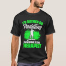 Search for paddle board mens tshirts Rather