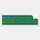 Search for driver warning bumper stickers Car