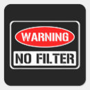 Search for funny warning stickers Sarcastic
